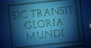 Sic transit Gloria Mundi | Rite Ecossais Rectifié